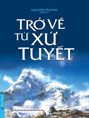 cover image of Trở Về Từ Xứ Tuyết